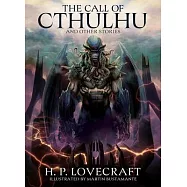 The Call of Cthulhu and Other Stories: Illustrated by Martin Bustamante