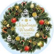 The Christmas Wreaths Coloring Book