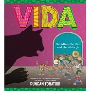 Vida: The Mice, the Cat, and the Alebrije