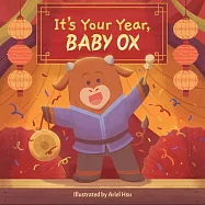 It’s Your Year, Baby Ox