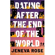 Dating After the End of the World