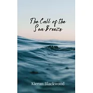 The Call of the Sea Breeze