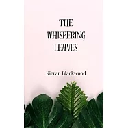 The Whispering Leaves