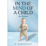In the Mind Of a Child: Book 1