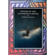 Return of the Locomotive Driver