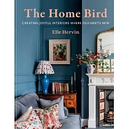The Home Bird: Curating Joyful Interiors Where Old Meets New