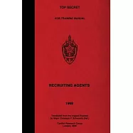 TOP SECRET KGB Training Manual - Recruiting Agents
