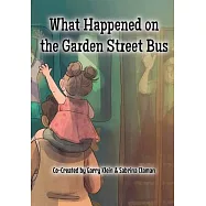 What Happened on the Garden Street Bus