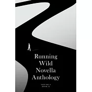 Running Wild Novella Anthology Volume 8: Book 2