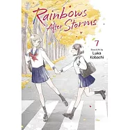 Rainbows After Storms, Vol. 7