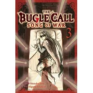 The Bugle Call: Song of War, Vol. 3