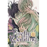 Firefly Wedding, Vol. 4