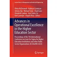 Advances in Operational Excellence in the Higher Education Sector: Proceedings of the 7th International Conference on