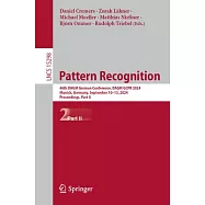 Pattern Recognition: 46th Dagm German Conference, Dagm Gcpr 2024, Munich, Germany, September 10-13, 2024, Proceedings