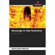 Revenge in the feminine