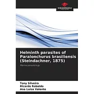 Helminth parasites of Paralonchurus brasiliensis (Steindachner, 1875)