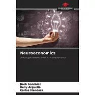 Neuroeconomics