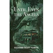 Until Even the Angels