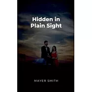 Hidden in Plain Sight