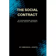 The Social Contract in the Boardroom, Bridging Politics, Society, and Profit