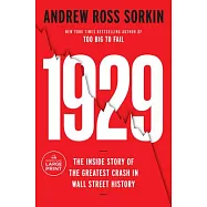 1929: The Inside Story of the Greatest Crash in Wall Street History