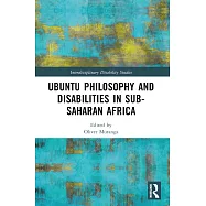 Ubuntu Philosophy and Disabilities in Sub-Saharan Africa