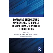 Software Engineering Approaches to Enable Digital Transformation Technologies