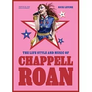 The Life, Style and Music of Chappell Roan