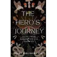 The Hero’s Journey: Humanities 9 Short Stories 2025