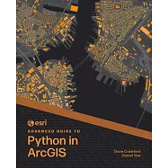 ESRI Advanced Guide to Python in ArcGIS