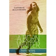 A Born Writer: Juanita Harrison and Her Beautiful World