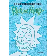 Rick and Morty 10th Anniversary Omnibus Vol. 1