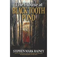 The House at Black Tooth Pond