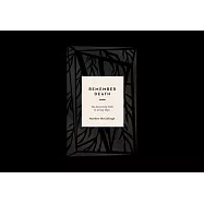 Remember Death: The Surprising Path to Living Hope