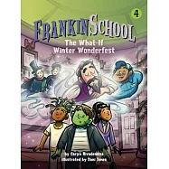 The What-If Winter Wonderfest: Book 4