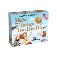 Mary Engelbreit’s Make Today the Best Day 2026 Day-To-Day Calendar