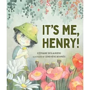 It’s Me, Henry!