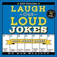 Laugh-Out-Loud Jokes 2026 Wall Calendar: 400+ Punny Jokes