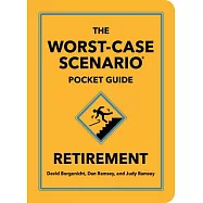 The Worst-Case Scenario Pocket Guide: Retirement