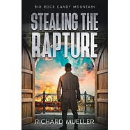 Stealing the Rapture