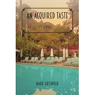 An Acquired Taste