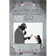 The Adventures of Sherlock Holmes&rsquo; Cat, Volume 2