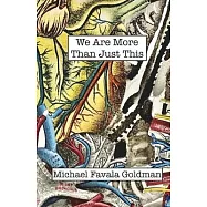 We Are More Than Just This