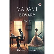 Madame Bovary Part I