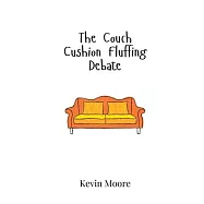 The Couch Cushion Fluffing Debate
