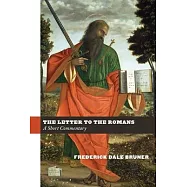Letter to the Romans: A Short Commentary