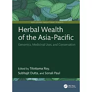 Herbal Wealth of the Asia-Pacific: Genomics, Medicinal Uses, and Conservation