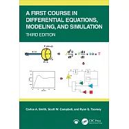 A First Course in Differential Equations, Modeling, and Simulation