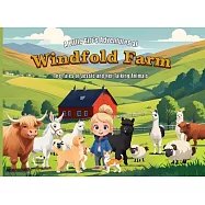 A Little Girl&rsquo;s Adventures at Windfold Farm