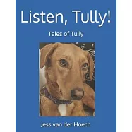 Listen, Tully!